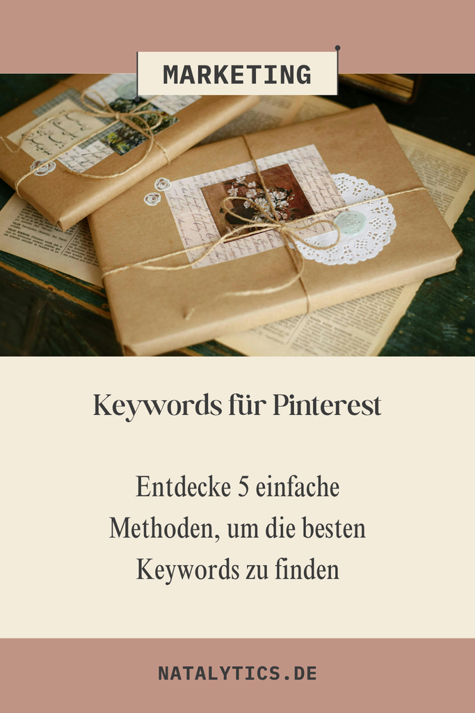 Keywords für Pinterest: Entdecke 5 einfache Methoden, um die besten Keywords zu finden